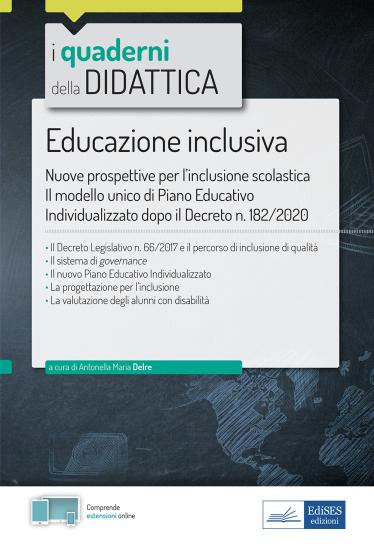 Educazione inclusiva. Nuove prospettive per l'inclusione scolastica. Con espansione online