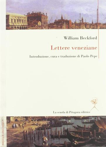 Lettere Veneziane. Ediz. Italiana E Inglese