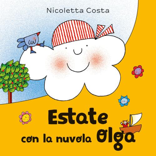 Estate Con La Nuvola Olga. Ediz. A Colori