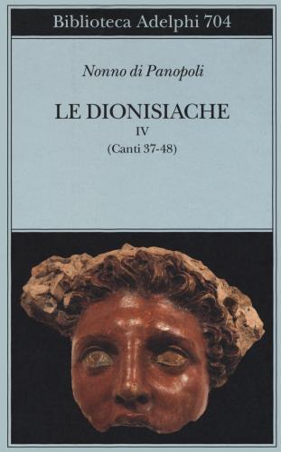 Le Dionisiache. Vol. 4