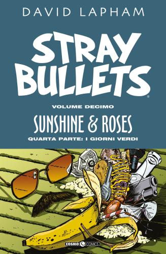 Stray Bullets. Vol. 10