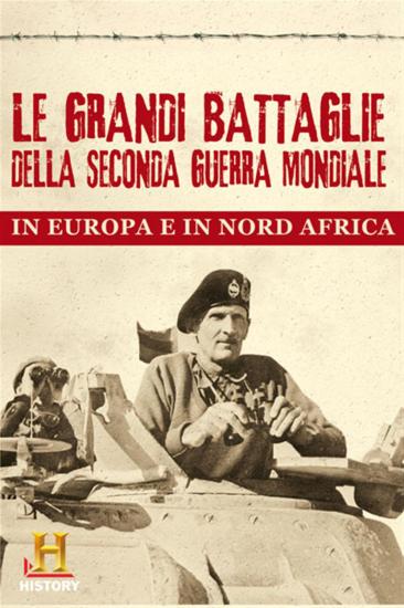 Battaglie Della Seconda Guerra Mondiale In Europa E Nord Africa (Le) (4 Dvd) (Regione 2 PAL)