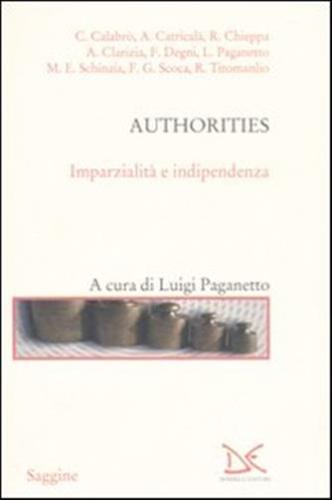 Authorities. Imparzialit E Indipendenza