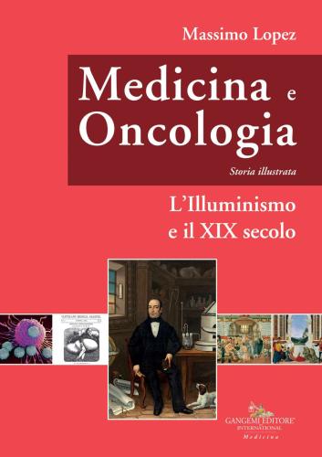 Medicina E Oncologia. Storia Illustrata. Vol. 5