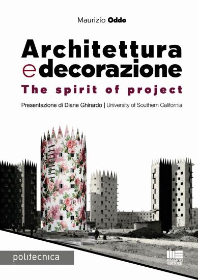Architettura e decorazione. The spirit of project