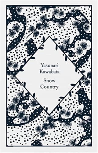 Snow Country: Yasunari Kawabata, Edward G. Seidensticker (translator)