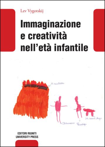 Immaginazione E Creativit Nell'et Infantile