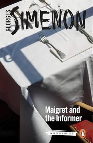 Maigret And The Informer: Inspector Maigret #74