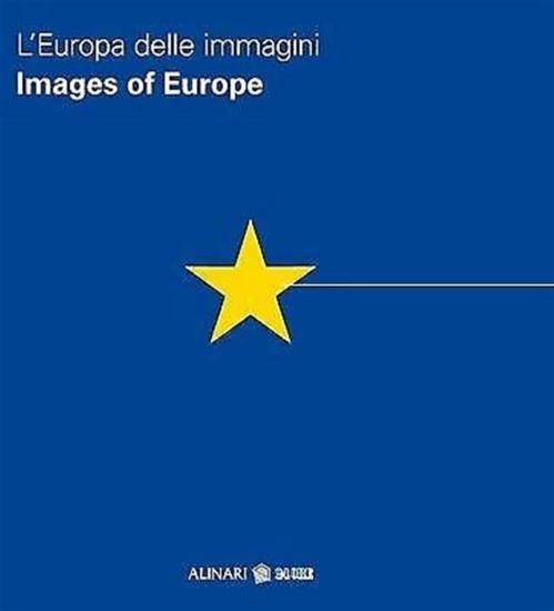 L'Europa delle immagini. Ediz. italiana e inglese
