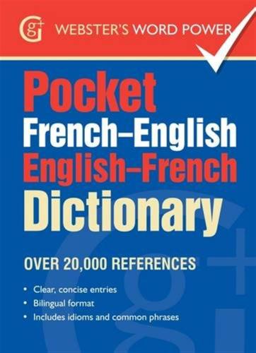 Pocket French-english English-french Dictionary : Over 20,000 References [edizione: Regno Unito]