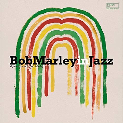 Bob Marley In Jazz / Various