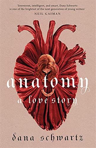 Anatomy: A Love Story: The Must-read Reese Witherspoon Book Club Pick