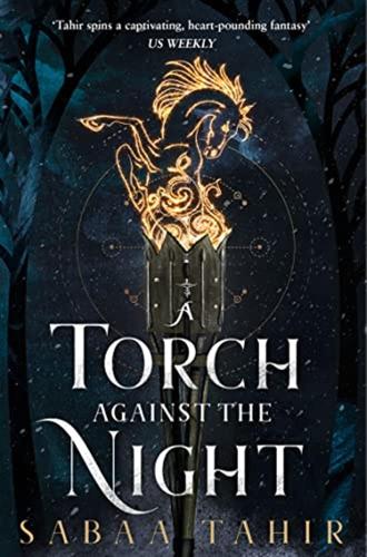 A Torch Against The Night: Book 2