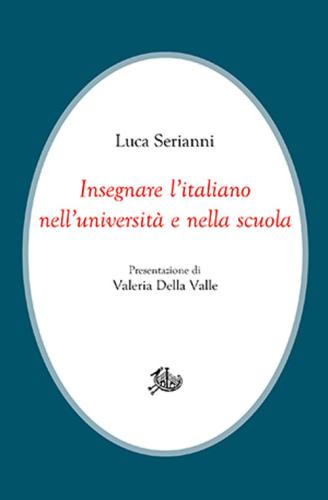 Insegnare L'italiano Nell'universit E Nella Scuola