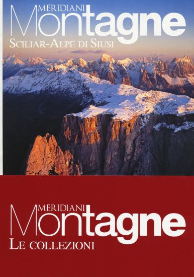 Latemar e Val di Fiemme-Sciliar-Alpe di Siusi. Con 2 Carta geografica ripiegata
