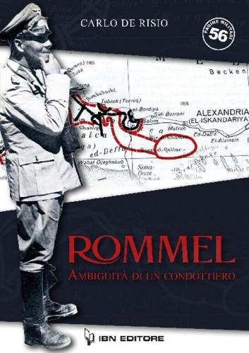 Rommel, Ambiguit Di Un Condottiero
