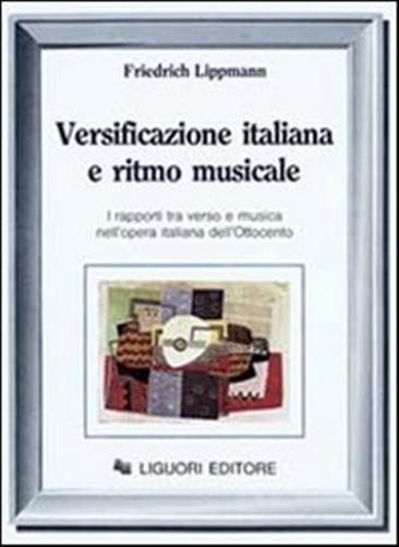 Versificazione italiana e ritmo musicale. I rapporti tra verso e musica nell'opera italiana dell'Ottocento