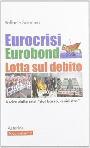 Eurocrisi Eurobond Lotta Sul Debito
