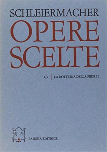 Opere Scelte. Vol. 3-2