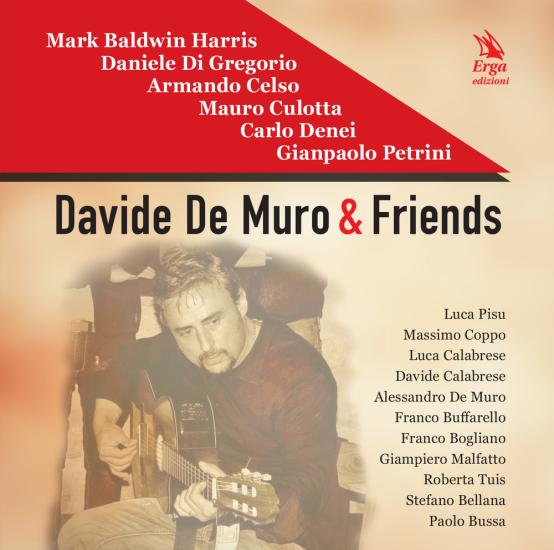 Davide De Muro & friends. Con CD-Audio