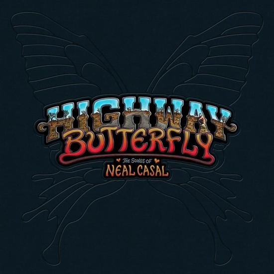 Highway Butterfly: The Songs Of Neal Casal / Various (5 Lp)
