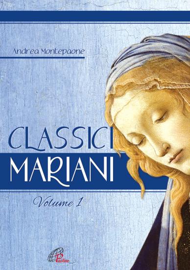 Classici mariani. Vol. 1