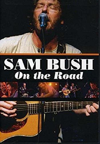 Sam Bush: On The Road
