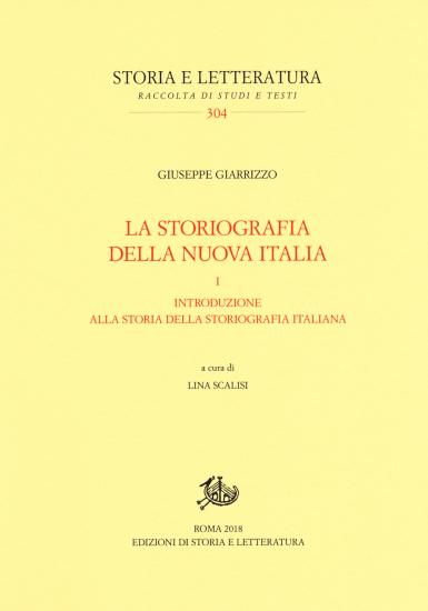 La storiografia della nuova Italia. Vol. 1