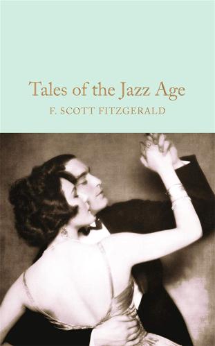 Fitzgerald, F. Scott - Tales Of The Jazz Age [edizione: Regno Unito]