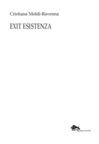 Exit Esistenza-exit Existence