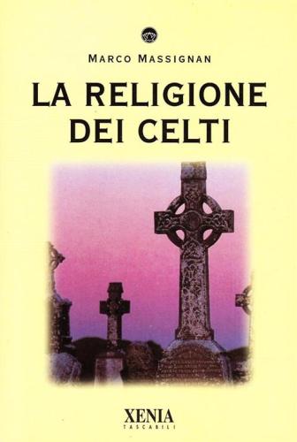La Religione Dei Celti