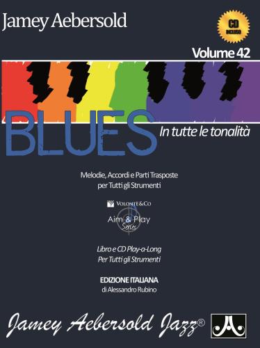 Blues In Tutte Le Tonalit. Con Cd Audio