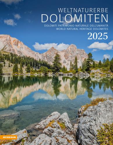 Calendario 2025 Weltnaturerbe Dolomiten - Dolomiti Oatrimonio Naturale Dell'umanit