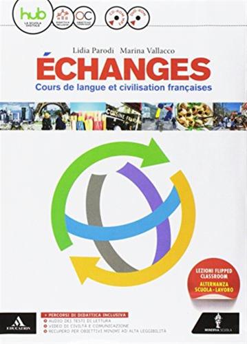 changes. Cours De Langue Et Civilisation Franaises. Per Le Scuole Superiori. Con E-book. Con Espansione Online. Con Cd-audio. Con Dvd-rom