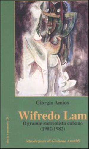 Wifredo Lam. Il Grande Surrealista Cubano (1902-1982)