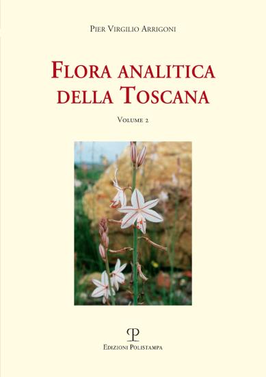 Flora analitica della Toscana. Vol. 2