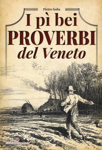 I P Bei Proverbi Del Veneto