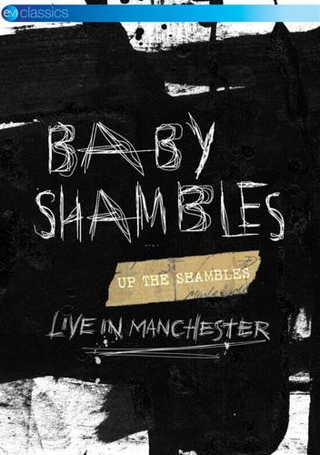 Up The Shambles - Live In Manchester