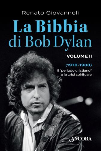 La Bibbia Di Bob Dylan. Vol. 2