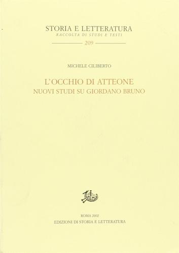 L'occhio Di Atteone. Nuovi Studi Su Giordano Bruno