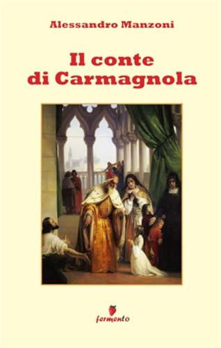 Il Conte Di Carmagnola