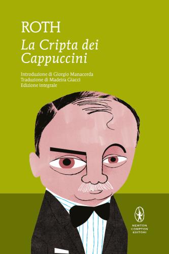 La Cripta Dei Cappuccini. Ediz. Integrale