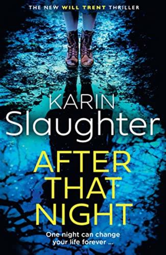 After That Night: The Gripping New 2023 Crime Suspense Thriller From The No.1 Sunday Times Bestselling Author: Book 11