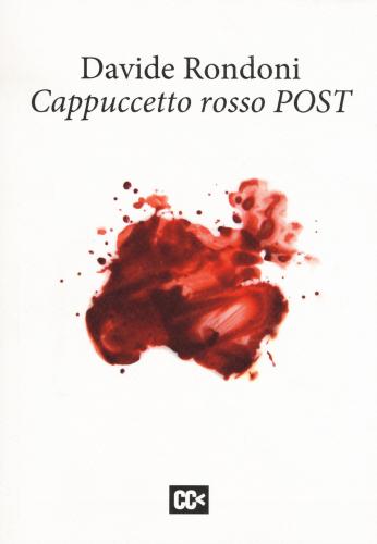 Cappuccetto Rosso Post. Ediz. Multilingue