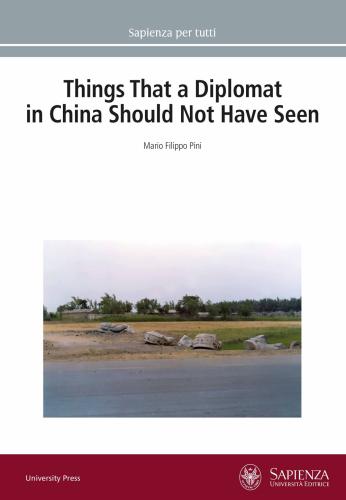 Things That A Diplomat In China Should Not Have Seen