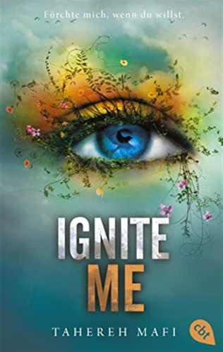 Ignite Me: Die Fortsetzung Der Mitreienden Romantasy-reihe. Tiktok Made Me Buy It: 3