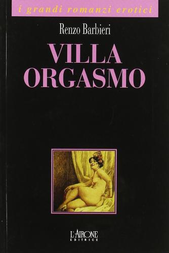Villa Orgasmo