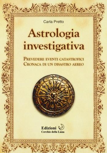 Cronaca Astrologica Di Un Disastro Aereo