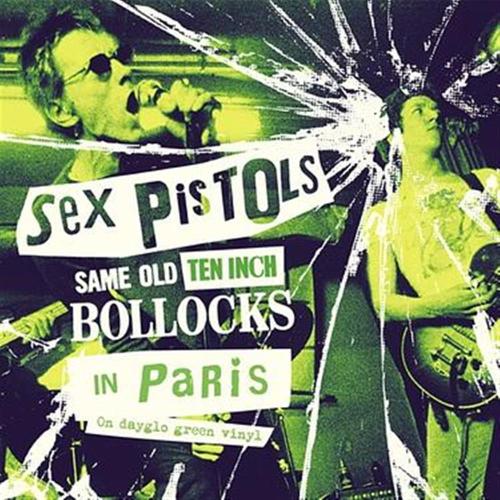 Same Old Ten Inch Bollocks In Paris (dayglo Green Vinyl) (2 X 10