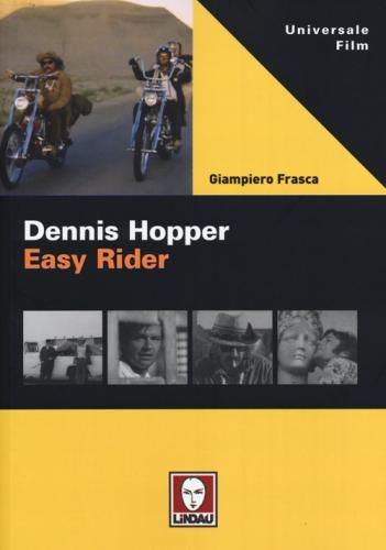 Dennis Hopper. Easy Rider